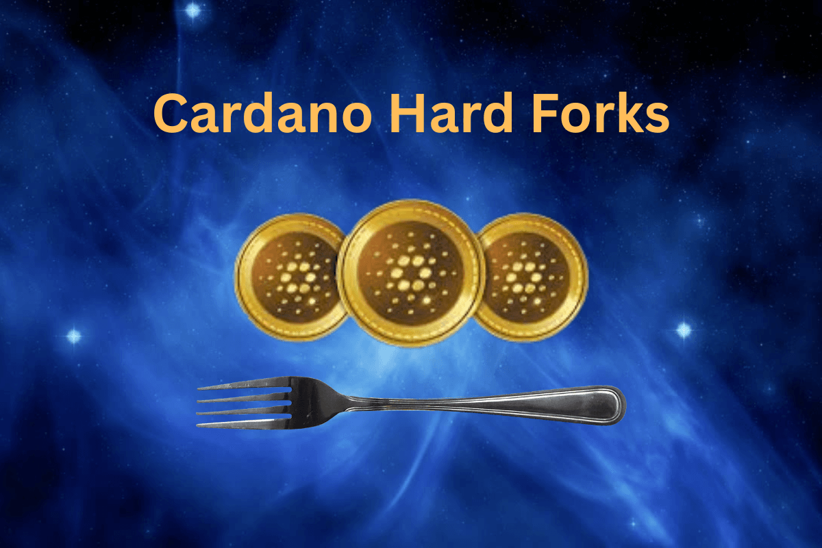 Ada Cardano Hard Forks
